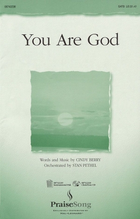 Cindy Berry, You Are God SATB Chorpartitur