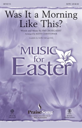 Was It a Morning Like This? SATB Chorpartitur