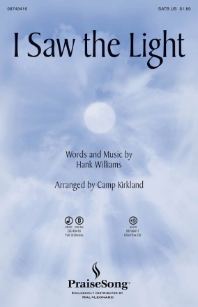 _, I Saw the Light SATB Chorpartitur