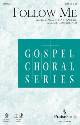 Ira Stanphill, Follow Me SATB Chorpartitur