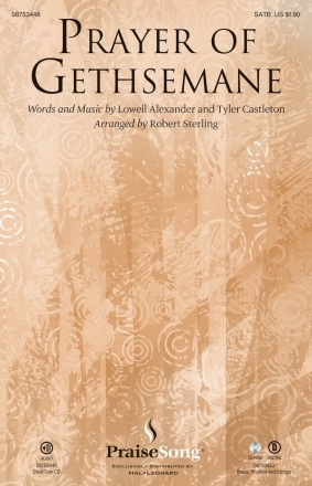 Lowell Alexander_Tyler Castleton, Prayer of Gethsemane SATB Chorpartitur