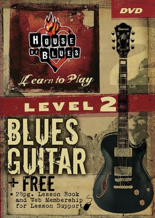 House of Blues - Blues Guitar, Level 2 Gitarre DVD