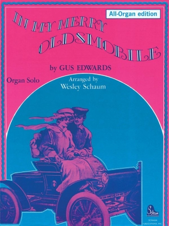 In My Merry Oldsmobile Orgel Buch