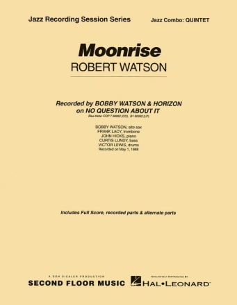 Robert Watson, Moonrise Jazz Quintet Partitur + Stimmen
