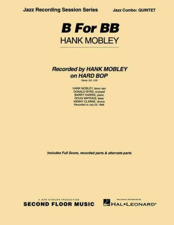Hank Mobley, B for BB Jazz Quintet Partitur + Stimmen