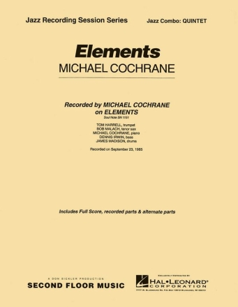 Michael Cochrane, Elements Jazz Quintet Partitur + Stimmen
