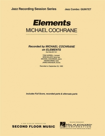Michael Cochrane, Elements Jazz Quintet Partitur