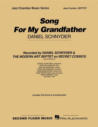 Daniel Schnyder, Song for My Grandfather Jazz-Septet Partitur