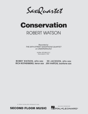 Robert Watson, Conservation Saxophonquartett Partitur + Stimmen