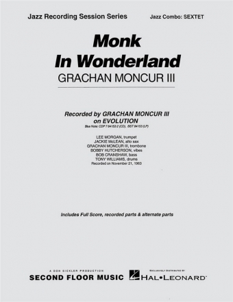Grachan Moncur III, Monk in Wonderland Jazz Sextet Partitur
