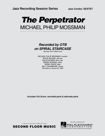 Michael Philip Mossman, The Perpetrator - Sextet Melody Line [variable tuning] and Rhythm Section Partitur + Stimmen