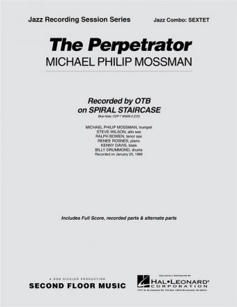 Michael Philip Mossman, The Perpetrator - Sextet Melody Line [variable tuning] and Rhythm Section Partitur