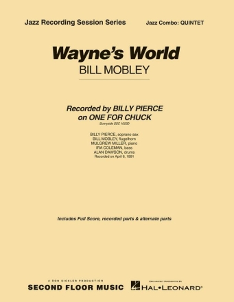Bill Mobley, Wayne's World Jazz Quintet Partitur + Stimmen