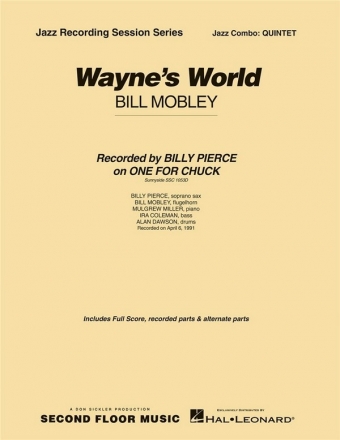 Bill Mobley, Wayne's World Jazz Quintet Partitur