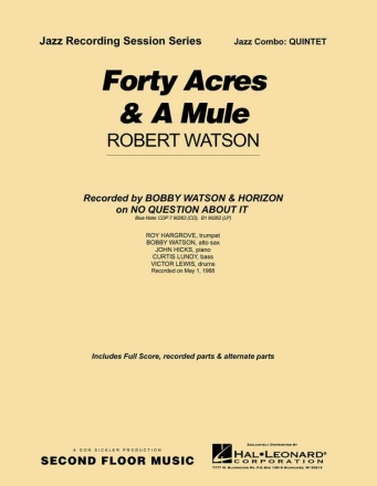 Robert Watson, Forty Acres and a Mule Jazz Quintet Partitur + Stimmen