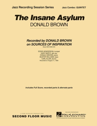 Donald Brown, The Insane Asylum Jazz Quintet Partitur + Stimmen