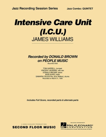 James Williams, Intensive Care Unit (I.C.U.) Jazz Quintet Partitur + Stimmen