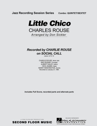 Charles Rouse, Little Chico Jazz-Quintet/Sextet Partitur + Stimmen