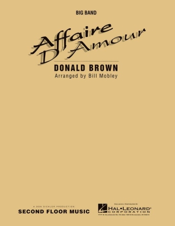 Donald Brown, Affaire D'Amour Big Band Partitur + Stimmen