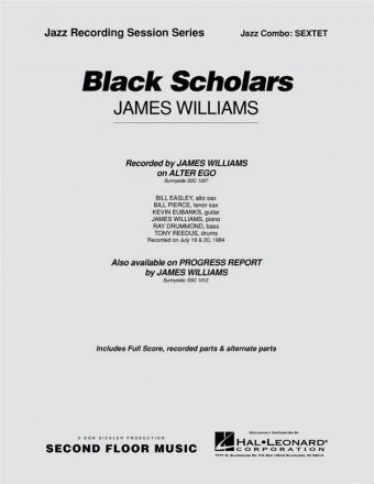 James Williams, Black Scholars - Sextet Melody Line [variable tuning] and Rhythm Section Partitur