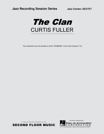 Curtis Fuller, The Clan Jazz Sextet Partitur + Stimmen