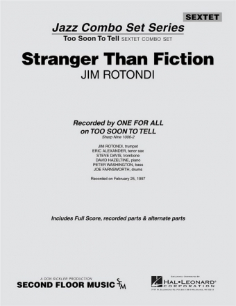 Jim Rotondi, Stranger Than Fiction Jazz Ensemble Partitur