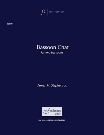 Jim Stephenson, Bassoon Chat 2 Bassoons Buch