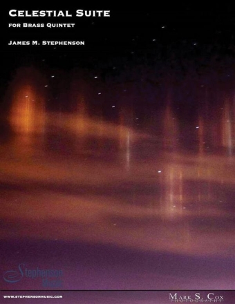 Jim Stephenson, Celestial Suite Blechblserquintett Partitur + Stimmen