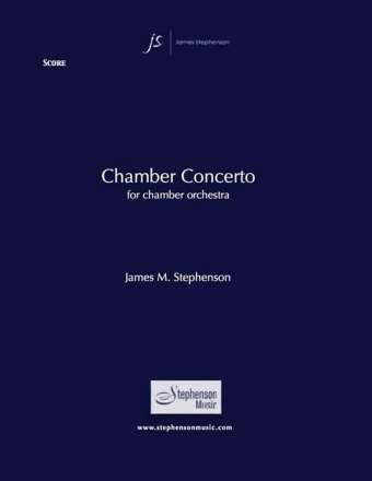 Jim Stephenson, Chamber Concerto Chamber Orchestra Partitur + Stimmen