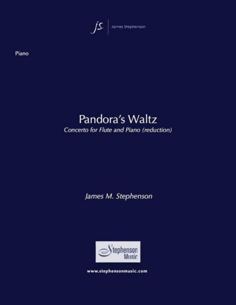 Jim Stephenson, Pandora's Waltz (Concerto for Flute) Flute and Orchestra Klavierauszug