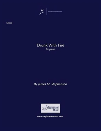 Jim Stephenson, Drunk With Fire Klavier Buch