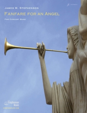 Jim Stephenson, Fanfare for an Angel Concert Band Partitur