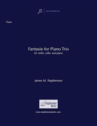Jim Stephenson, Fantasie For Piano Trio Violine, Cello und Klavier Partitur + Stimmen