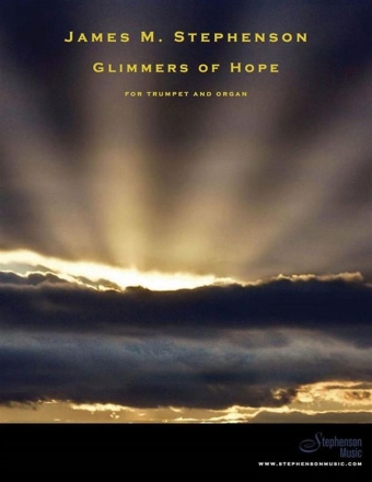 Jim Stephenson, Glimmers Of Hope Trompete und Orgel Buch