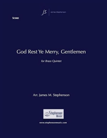 Jim Stephenson, God Rest Ye Merry, Gentlemen Blechblserquintett Partitur + Stimmen