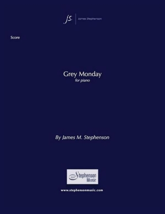 Jim Stephenson, Grey Monday Klavier Buch