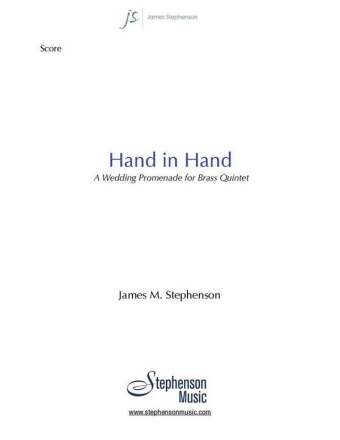 Jim Stephenson, Hand in Hand Blechblserquintett Partitur + Stimmen