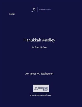 Jim Stephenson, Hanukkah Medley Blechblserquintett Partitur + Stimmen