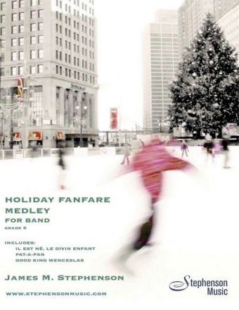 Jim Stephenson, Holiday Fanfare Medley Concert Band Partitur