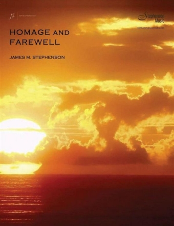 Jim Stephenson, Homage And Farewell Wind Ensemble or Concert Band Partitur + Stimmen