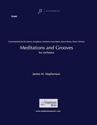 Jim Stephenson, Meditations And Grooves Orchestra Partitur + Stimmen