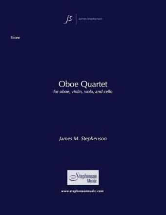 Jim Stephenson, Oboe Quartet Oboe, Violin, Viola, and Cello Partitur + Stimmen