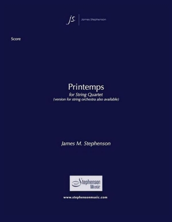 Jim Stephenson, Printemps Streichquartett Partitur + Stimmen