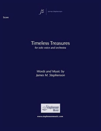 Jim Stephenson, Timeless Treasures Voice and Orchestra Partitur + Stimmen
