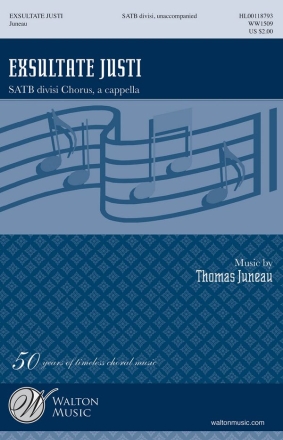 Thomas Juneau, Exsultate Justi SATB a Cappella Chorpartitur