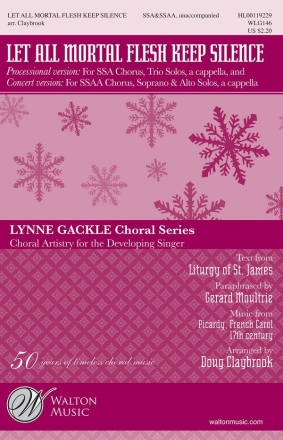 Let All Mortal Flesh Keep Silence SSA and SSAA a Cappella Chorpartitur