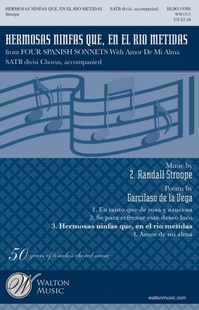 Garcilaso de la Vega_Z. Randall Stroope, Hermosas Ninfas Que, En El Ri SATB Chorpartitur