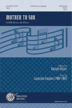 Dwight Bigler, Mother to Son SATB Chorpartitur