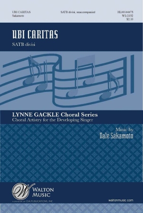 Dale Sakamoto, Ubi Caritas SATB a Cappella Chorpartitur