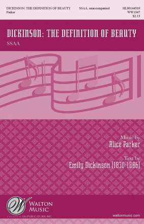 Dickinson: The Definition of Beauty SSAA a Cappella Chorpartitur